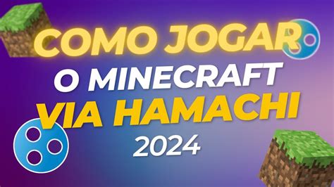 Como Jogar Minecraft Online Seus Amigos Usando Hamachi Tutorial