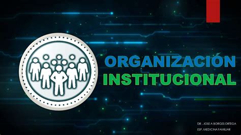 OrganizaciÓn Institucional Youtube