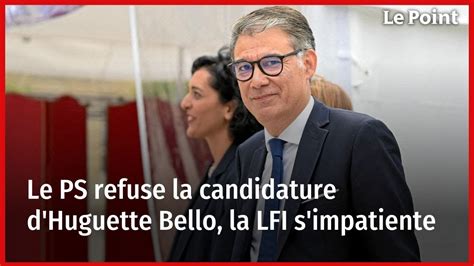 Le Ps Refuse La Candidature Dhuguette Bello Lfi Simpatiente Youtube