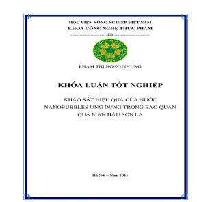 Khóa luận tốt nghiệp khảo sát hiệu quả của nước nanobubbles ứng dụng