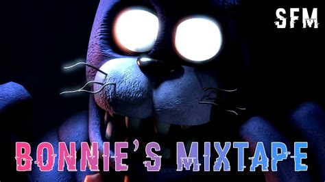 Fnaf Sfm Bonnie S Mixtape Animated By Voidrobbit Youtube