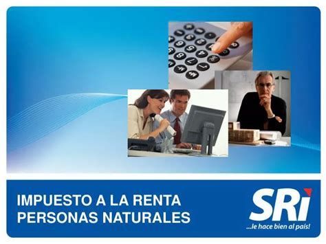 Ppt Impuesto A La Renta Personas Naturales Powerpoint Presentation