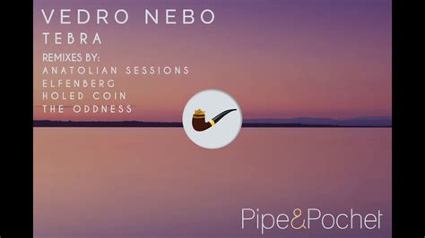 Tebra Vedro Nebo Anatolian Sessions Remix YouTube