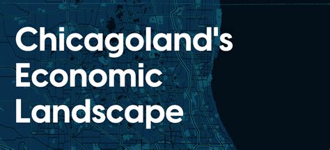 Chicagoland Economic Landscape Choose Dupage