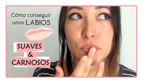 Truco Japon S C Mo Conseguir Unos Labios Suaves Carnosos Youtube