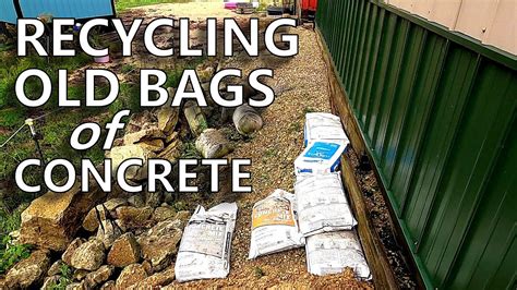 Recycling Old Bags Of Concrete Youtube