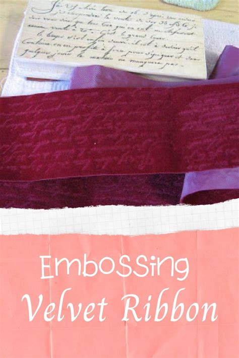 How To Emboss Velvet Ribbon Diy Velvet Diy Velvet Diy Crafts Velvet