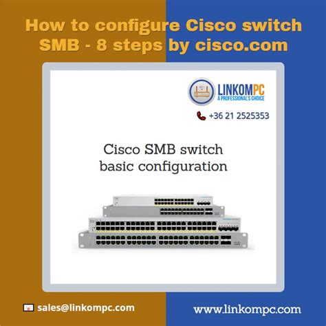 Cisco Switch Basic Configuration Example Linkom Pc