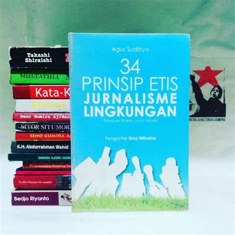 Jual Prinsip Etis Jurnalisme Lingkungan By Agus Sudibyo