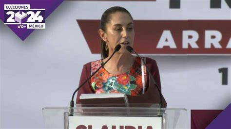 Claudia Sheinbaum Inicia Campa A En Z Calo Cdmx Y Promete A Amlo Cuidar