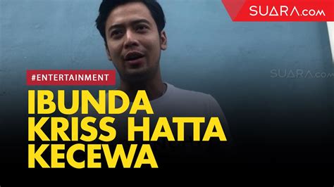 Upaya Damai Tetap Bawa Kriss Hatta Ke Persidangan Ibunda Kecewa