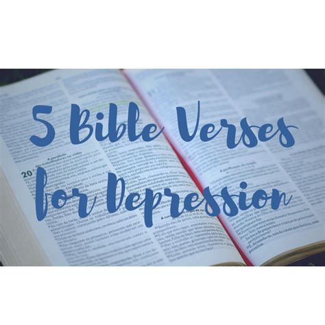 Bible Verses For Depression My Top 5 Favorites