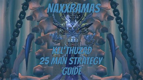 Kel Thuzad Strategy Video Wrath Classic Naxxramas Youtube