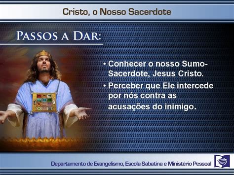 Conhecer O Nosso Sumo Sacerdote Jesus Cristo Perceber