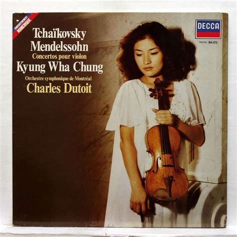 Tchaikovsky Mendelssohn Concertos For Violin Orchestra By Kyung