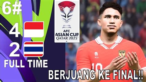 Berjuang Ke Final Timnas Indonesia Match Semi Final Afc Asian Cup