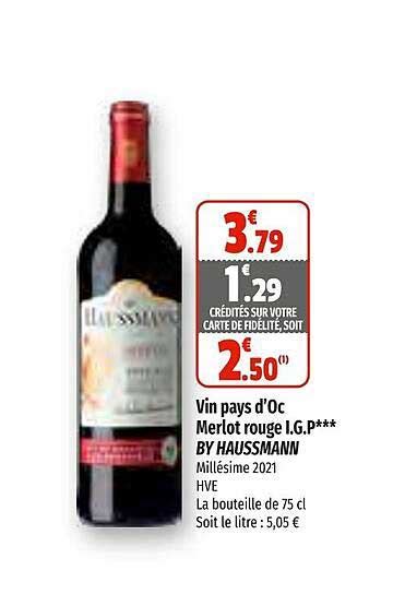 Promo Vin Pays Doc Merlot Rouge I G P By Haussmann Chez Coccinelle