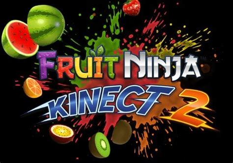 Buy Fruit Ninja Kinect 2 Eu Xbox Oneseries Gamivo