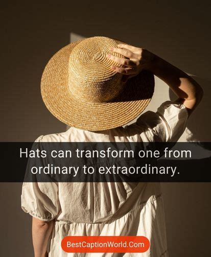 340 Beautiful Hat Captions For Instagram Hat Quotes