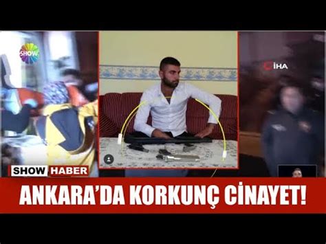 Ankara Da Korkun Cinayet Youtube