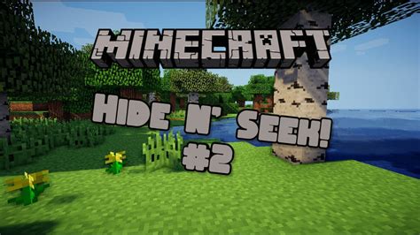 Minecraft Hide And Seek 2 YouTube