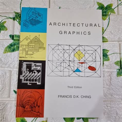 Architectural Graphics Third Edition By Francis D K Ching Lazada Ph