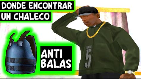 Ubicaci N Del Chaleco Antibalas En Los Santos Gta San Andreas Gu A