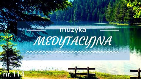 Muzyka Medytacyjna Relaksacyjna Muzyka Do Nauki Czytania Spa