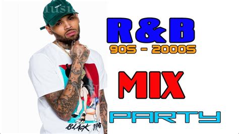 90 S 2000 S R B MIX Rihana Ne Yo Beyonce Usher Chris Brown YouTube