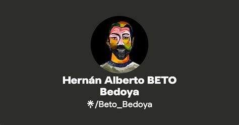 Hernán Alberto BETO Bedoya Instagram Facebook Linktree