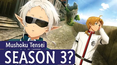 Mushoku Tensei Jobless Reincarnation Season 3 Release Date And Chances