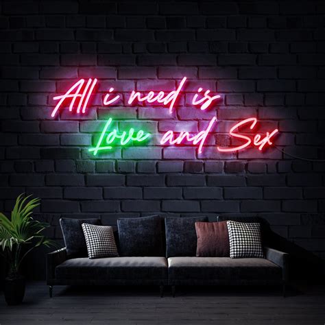 All I Need Is Love And Sex Neon Sign Couple Led Sign Personalized Flex Naughty Neon Sign Couples