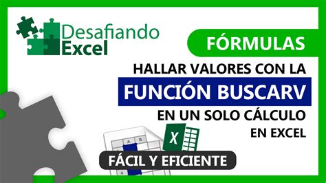 Hallar Valores Con La Funci N Buscarv En Un Solo C Lculo En Excel