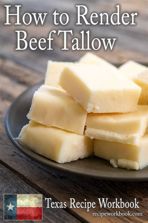 How To Render Beef Tallow Texas Recipe Workbook