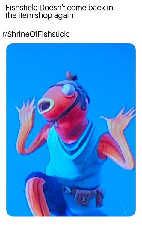 First meme using surprised Fishstick : r/ShrineOfFishstick