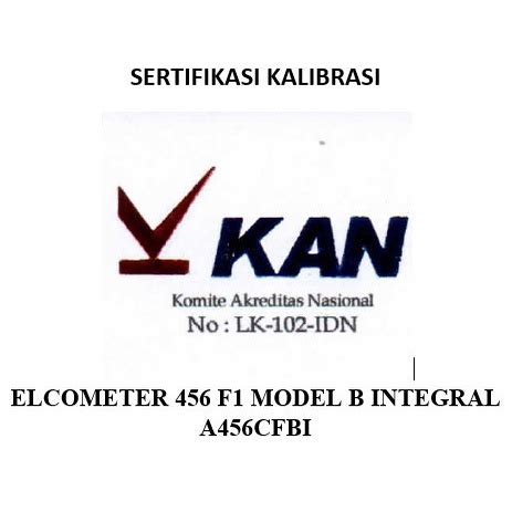 Jual Sertifikasi Kalibrasi Kan Elcometer F Integral Dft Gauge