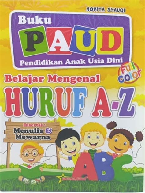 Jual Buku Belajar Mengenal Huruf A Z Buku Paud Karya Novita Syauqi