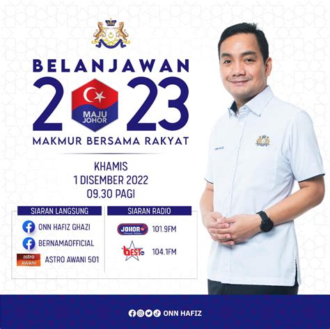 MENTERI BESAR JOHOR BENTANG BELANJAWAN JOHOR 2023 ESOK - MEDIA DIGITAL ...