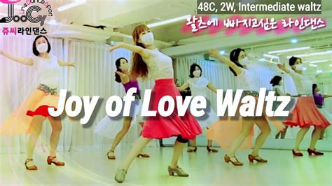 중급왈츠 Joy Of Love Waltz Plaisir Damour Line Dance 사랑의 기쁨 왈츠 라인댄스