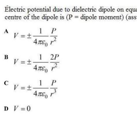 Ellectric Potential Due To Dielectric Dipole On Equ Centre Of The Dipole