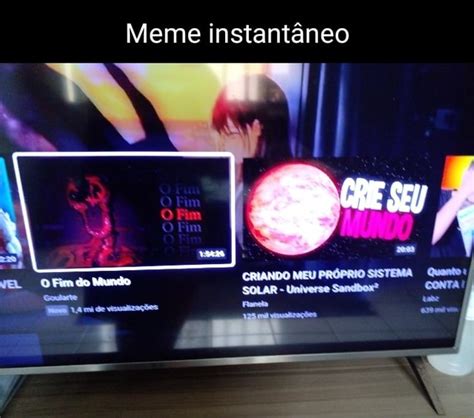 Tim Do Mundo Meme Instant Neo Fim Es Me Ifunny Brazil