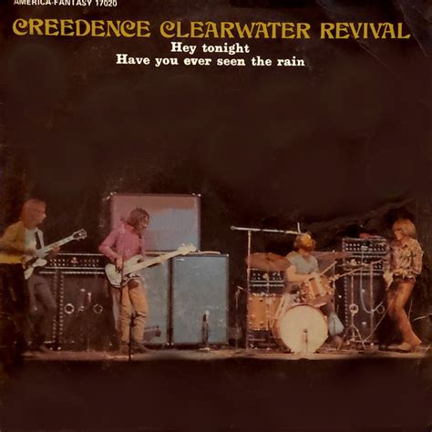 Creedence Clearwater Revival Hey Tonight Have You Ever Seen The Rain 1971 Vinyl Discogs