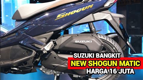 VIRAL NEW SUZUKI SHOGUN 2023 VERSI MATIC TERBARU HADIR DI INDONESIA