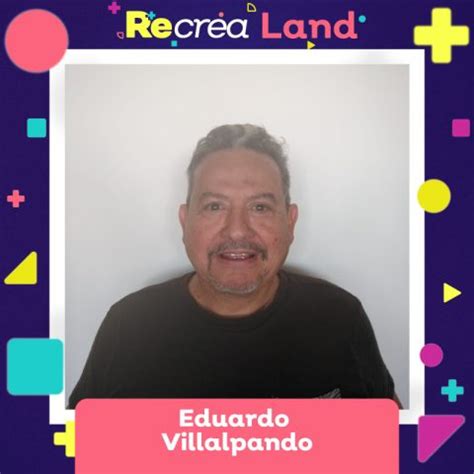 Eduardo Villalpando Speakers 2023 Recrea Land 2023