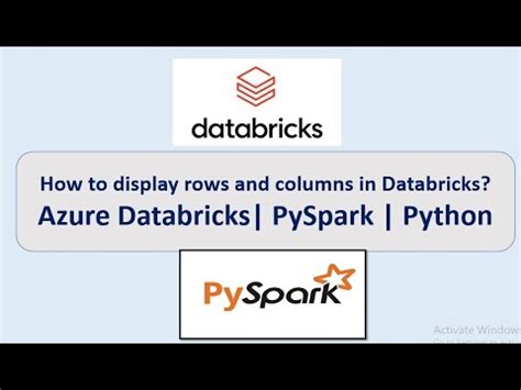 Azure Databricks How To Display Rows Columns Big Data Python