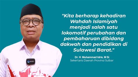 Sekertaris Daerah Provinsi Sulawesi Barat Harap Wahdah Islamiyah Terus