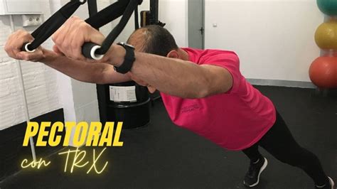 Ejercicios Para Pecho Con Trx Vfh