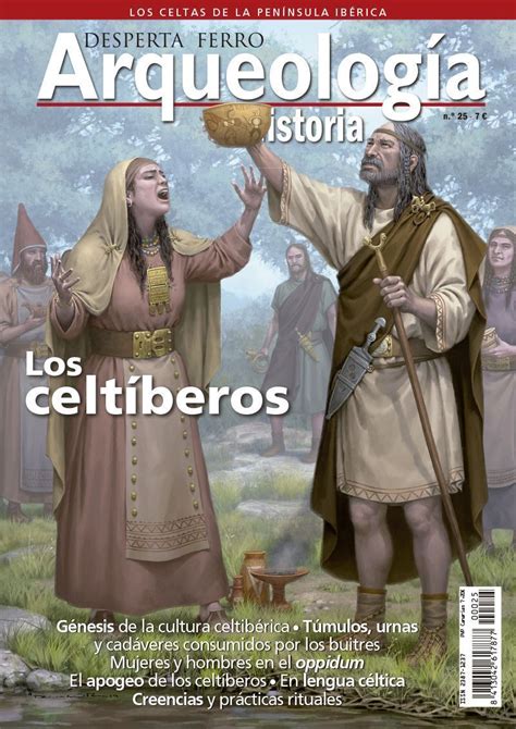 Los Celt Beros Desperta Ferro Arqueolog A E Historia N