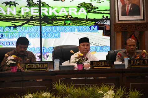 Setda Prov Kalteng Gubernur Sugianto Sabran Dampingi Menteri Atr Bpn