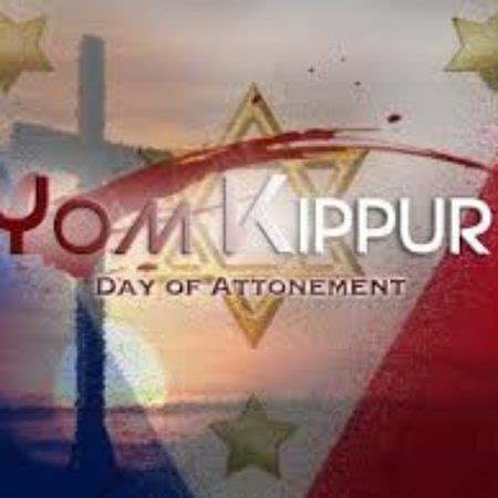 Yom Kippur Aka The Day Of Atonement 9 30 10 1 2017 The Ministry